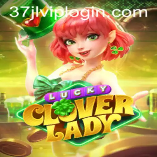 Exploring the Magical World of LuckyCloverLady and the Enigma of 37JL.COM